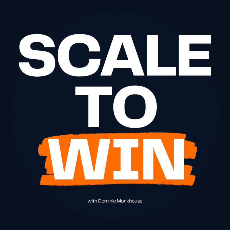 Scale to Win podcast