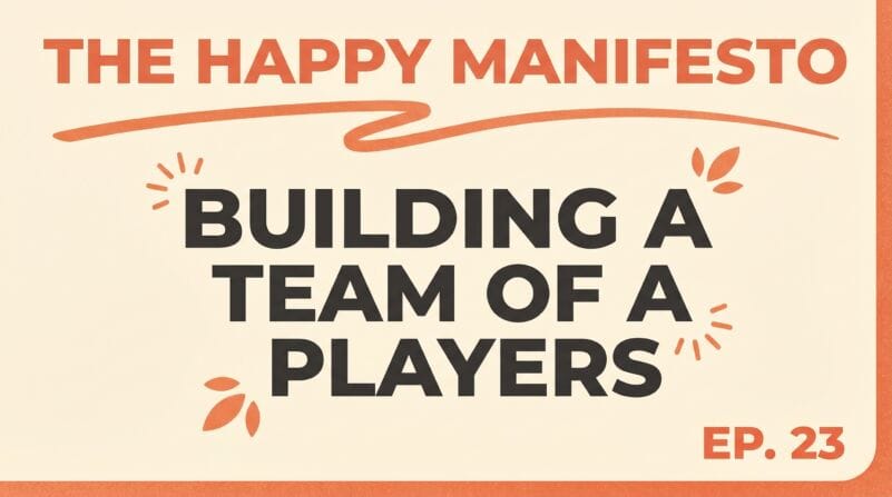 The Happy Manifesto podcast - episode 23 with Dominic Monkhouse