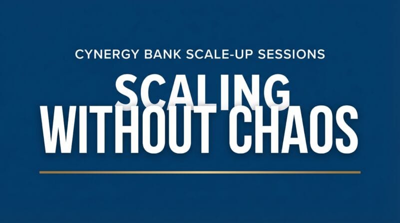 Cynergy Bank Scale-Up Sessions podcast with Dominic Monkhouse